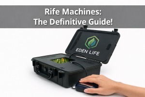 Rife Machines The Definitive Guide